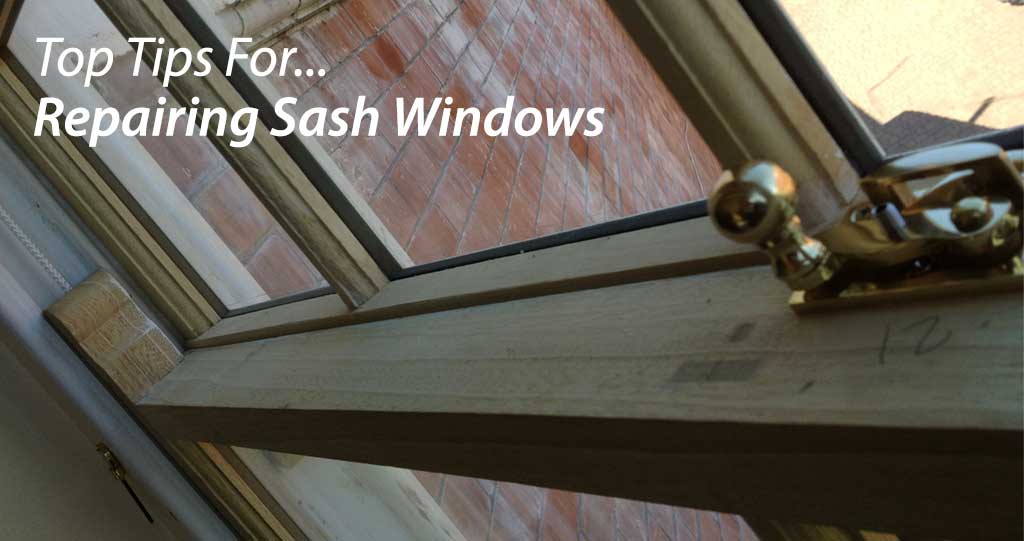 repairing sash windows top tips